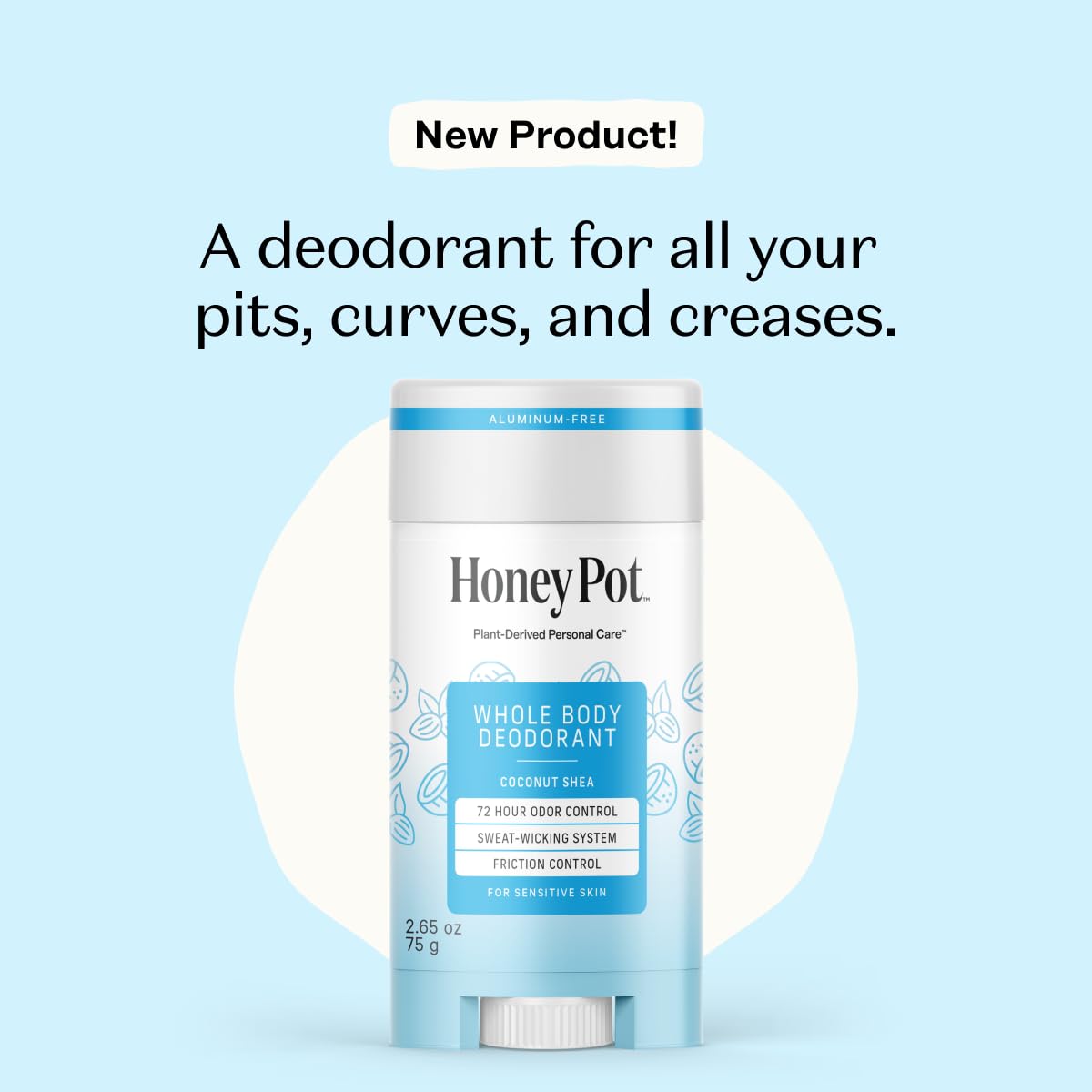 Honey Pot - Whole Body Coconut Shea Butter Deodorant for Women - Aluminum-Free - 72-Hour Odor Control - Sweat-Wicking - No Parabens and Sulfates - 2.65 Oz