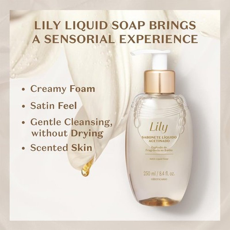 O Boticário Lily Satin Body Wash, Sophisticated Bath & Shower Gel Soap for Luxurious Soft Skin, Lily Fragrance Scented, 8.4 Ounce (250ml)