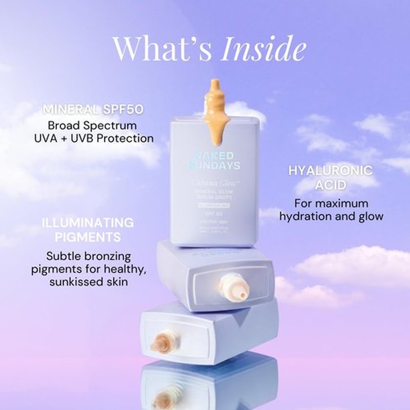 Naked Sundays CabanaGlow Sheer Tint Serum Drops – SPF 50 Mineral Tinted Sunscreen for Face – Non-Nano Zinc, Hyaluronic Acid & Skin-Perfecting Pigments – Broad Spectrum, Lightweight