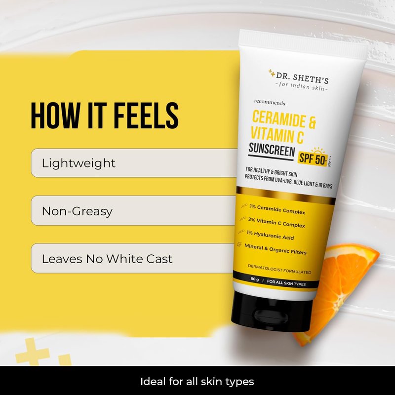 Dr. Sheth's Ceramide & Vitamin C Sunscreen SPF 50+ PA++++ In-Vivo Tested For Healthy & Bright Skin Lightweight & Non Greasy For UVA/UVB & Blue Light & IR Protection No white cast For All Skin Types