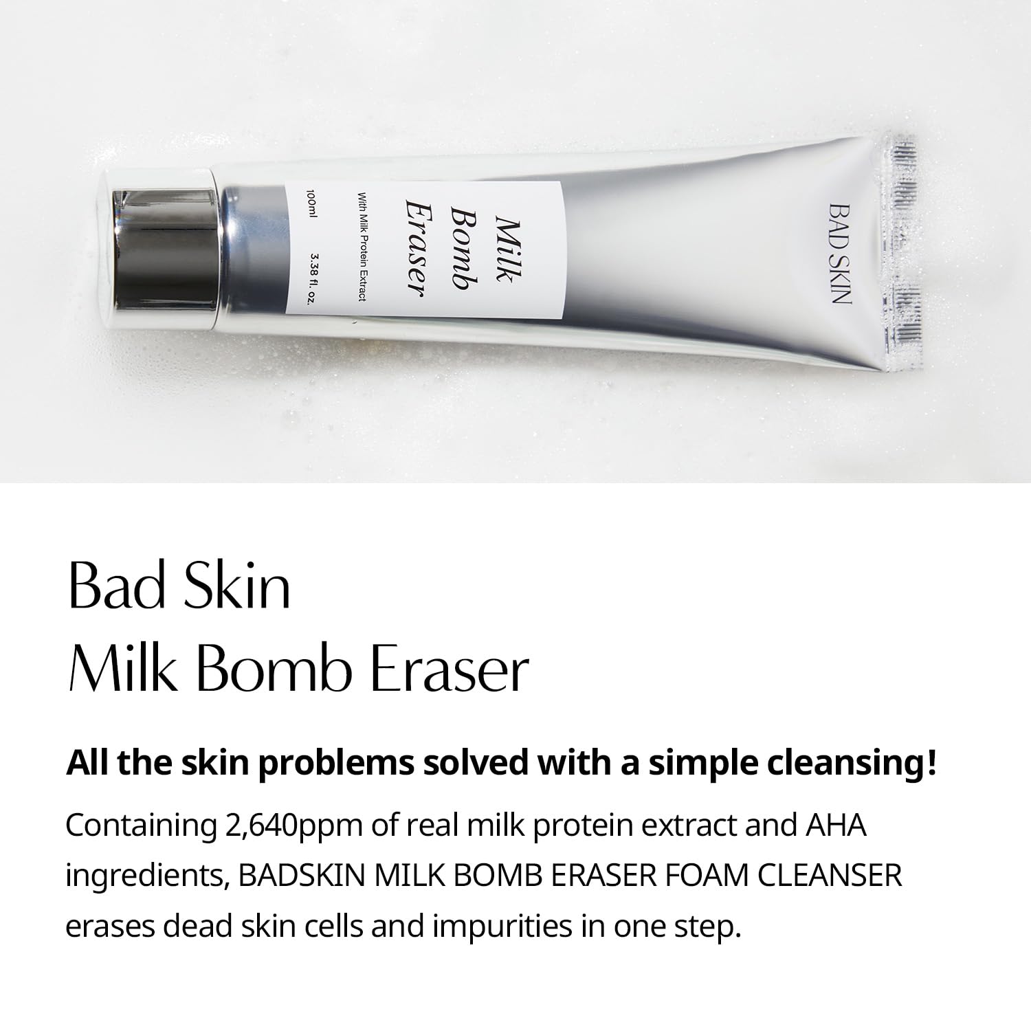 BadSkin Milk Bomb Eraser 100ml | Gentle Daily Cleansing Foam with Milk Protein Extract & AHA/BHA | Hydrating & Pore Cleansing Formula | Made in Korea