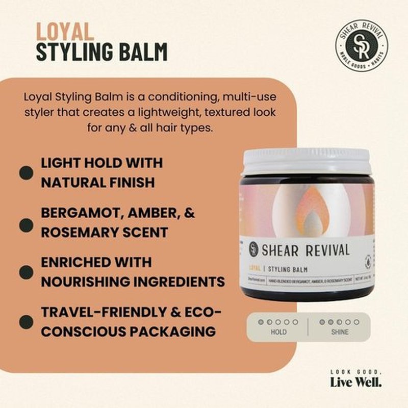 Shear Revival Loyal Styling Balm Pomade for Men & Women - Light Hold, Natural Finish for All Hair Types, 99% Natural Ingredients, Bergamot, Amber & Rosemary Scent, Travel Friendly 3.4oz