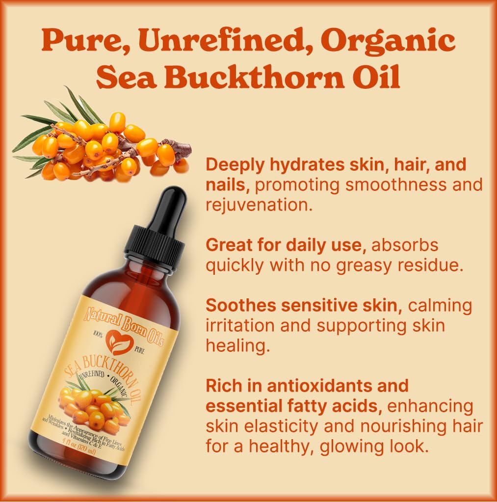 Natural Born Oils 4oz Sea Buckthorn Oil, 100% Pure and Natural, Organic, Cold-pressed, Unrefined, Revitalizing, Includes Pump & Dropper