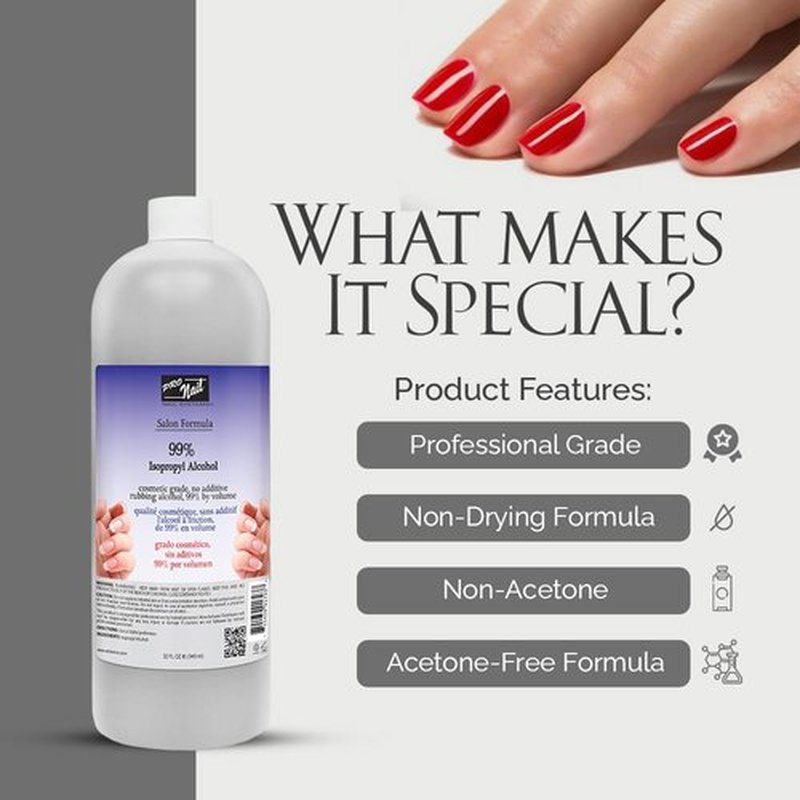 PRONAIL - Isopropyl Alcohol 99% for Nail Care - 32 OZ - Nail Prep and Cleanser