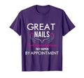 Great Nail Don't Happen By Chance Funny Nail Tech Women T-Shirt