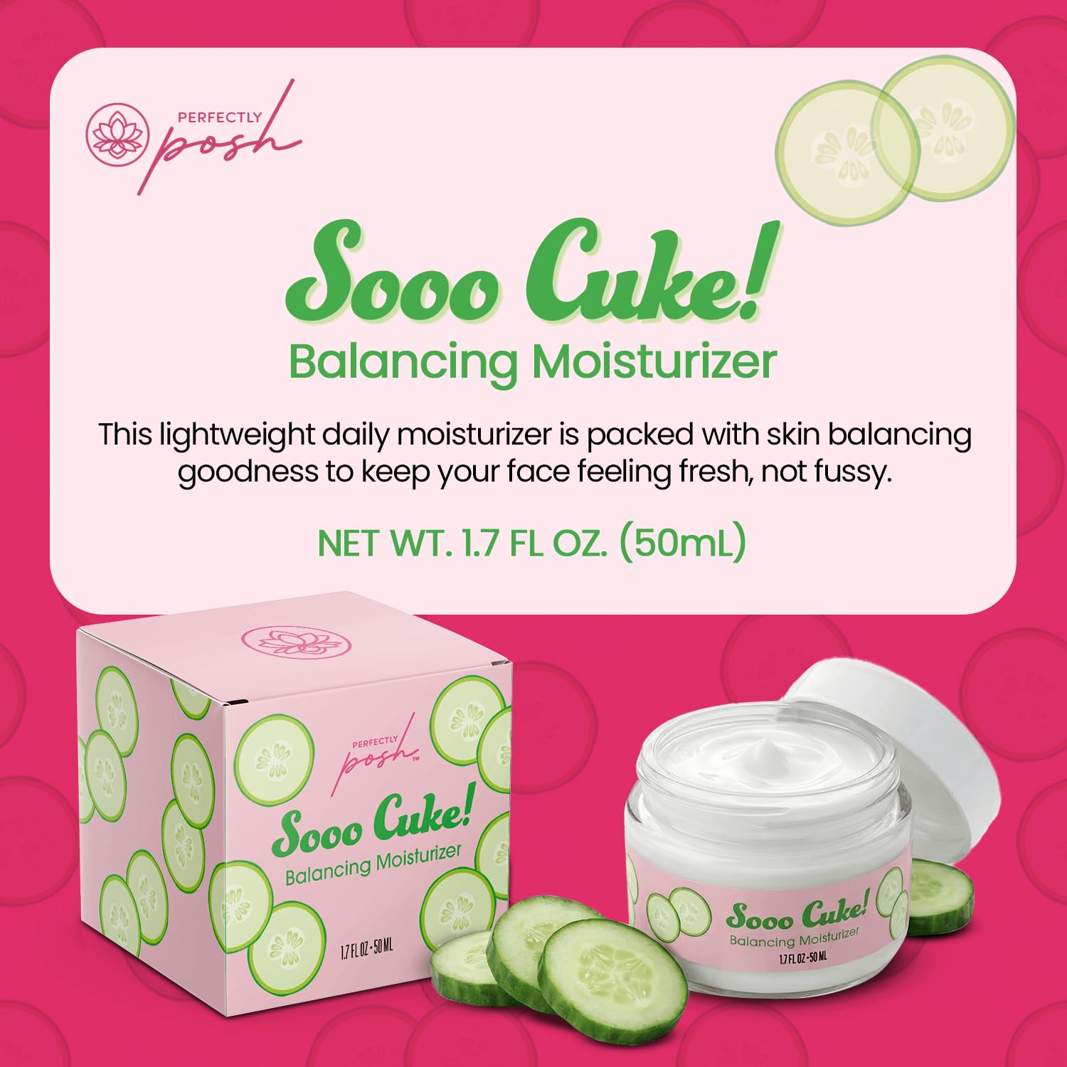 Perfectly Posh - Sooo Cuke! Balancing Moisturizer - Lightweight Face Moisturizer with Cucumber, Squalane, and Aloe for Soothing Skin - 50ml