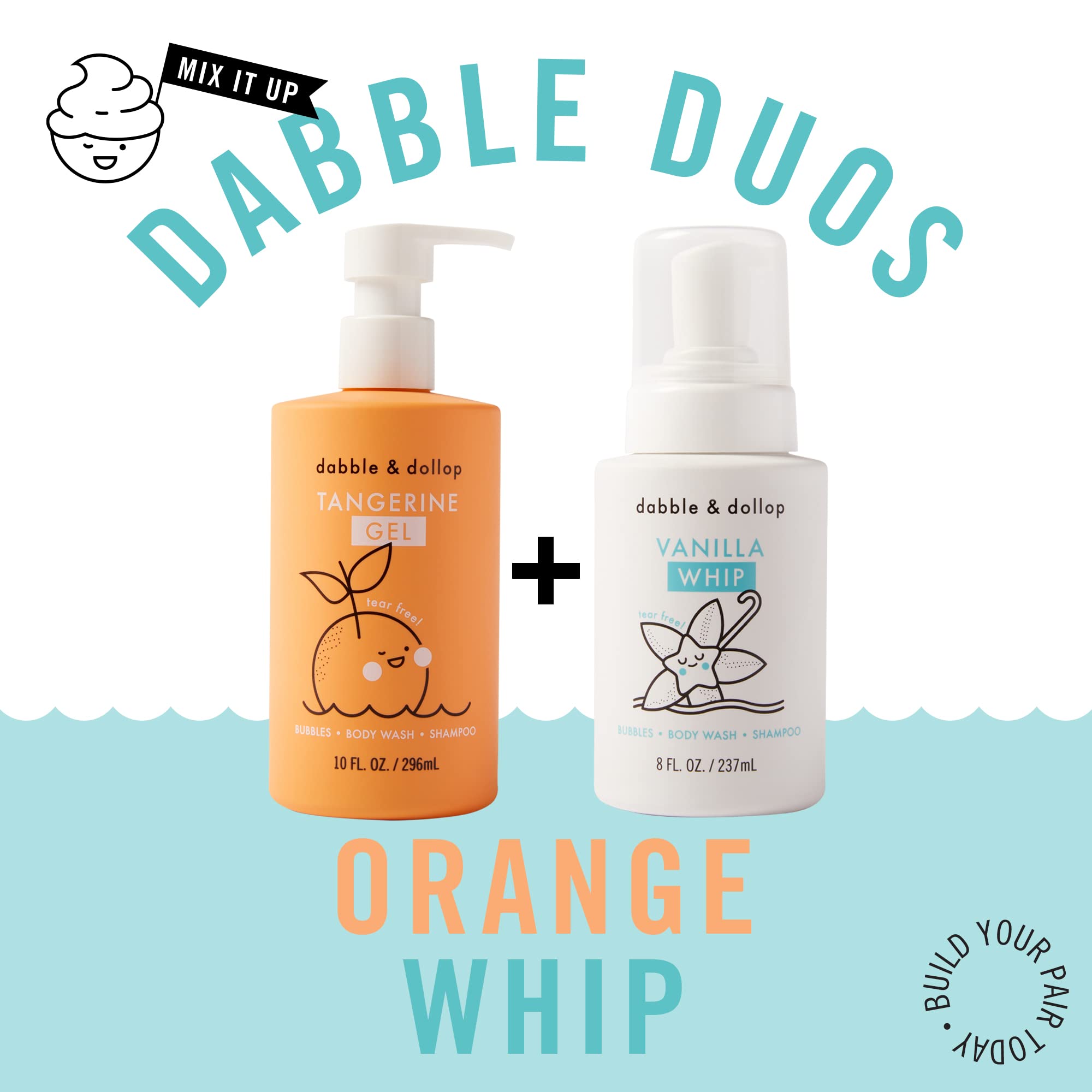 Dabble & Dollop Tangerine + Vanilla Kids 3-in-1 Body Wash, Shampoo & Bubble Bath Bundle – Gel + Foam Whip Set, Tear-Free, Gentle, Natural-Origin, Hypoallergenic and Safe for Sensitive Skin (Pack of 2)