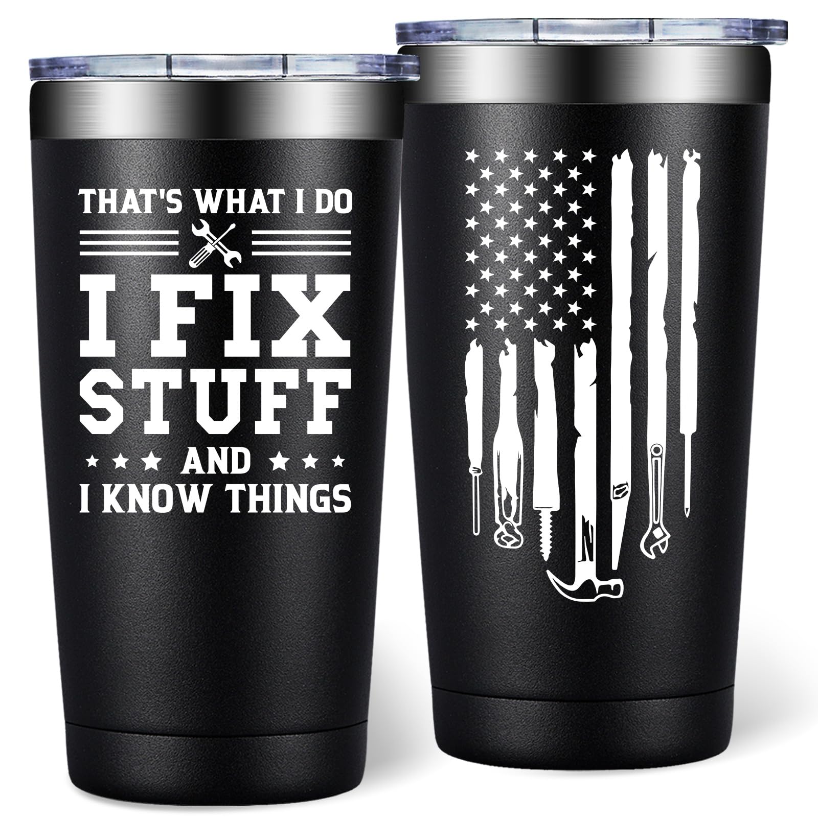 DOEARTE Fathers Day Gift for Dad from Daughter, Son - I Fix Stuff and I Know Things - Birthday Gifts for Men, Male, Husband, Grandpa - Gifts for Men for Who Have Everything - 20oz Men Tumbler