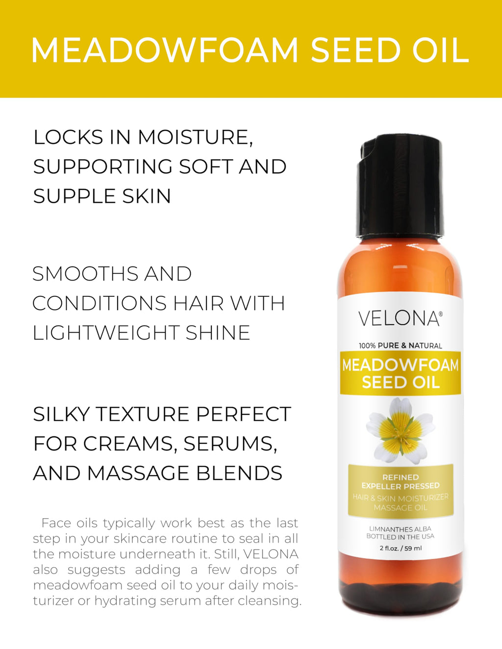 velona Meadowfoam Seed Oill 2 Fl Oz | 100% Pure and Natural Carrier Oil | Refined, Expeller Pressed | Skin, Hair, Body & Face Moisturizing | Use Today - Enjoy Results
