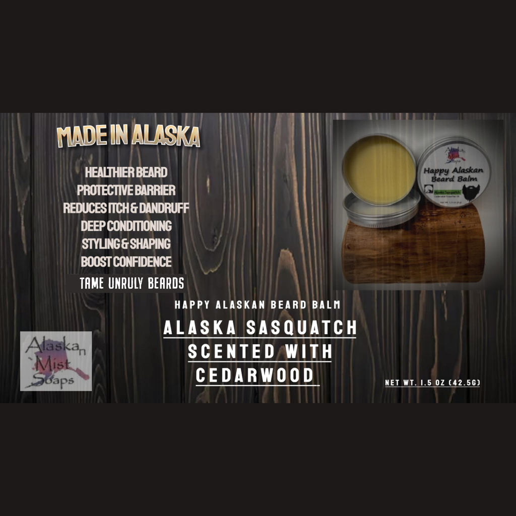 Happy Alaskan Beard Balm: Alaska Sasquatch, scented with Cedarwood Essential oil