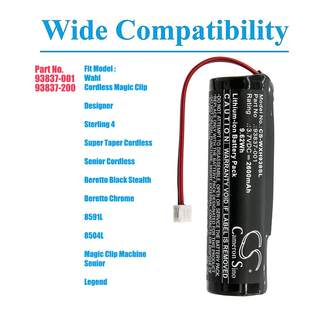 3.7V 2600mAh Replacement Battery for Wahl Magic Clip Machine Senior, Senior Cordless, Sterling 4, Designer, Super Taper Cordless, Beretto Black Stealth, Legend, Part No. 93837-001 93837-200