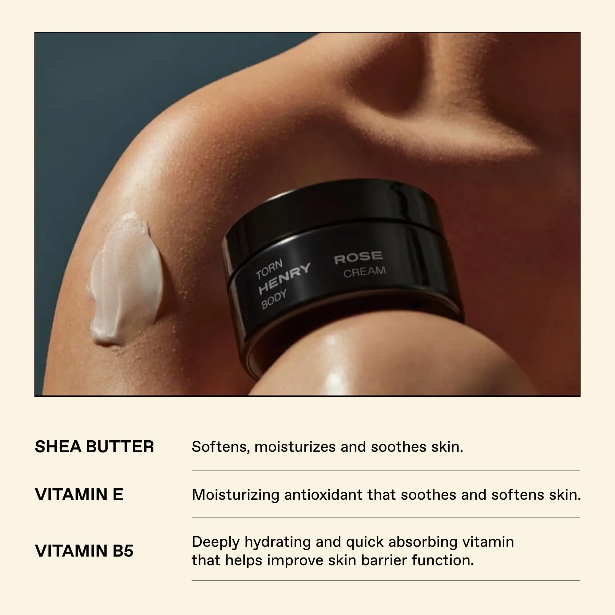 Henry Rose Body Cream - Clean, Hydrating Body Moisturizer with Shea Butter and Vitamin E + B5 - Warm Vetiver and Vanilla Bean Scent - Non Toxic Skin Care for All - Torn (6.7 oz)