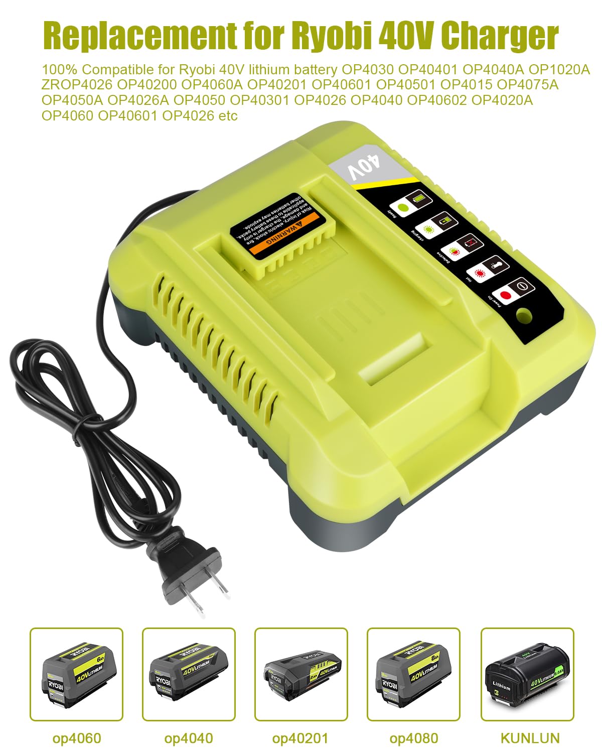 KUNLUN OP401 40-Volt Battery Lithium-Ion Charger for Ryobi 40V OP4050A OP4026 OP40601 OP4040 OP4030 OP4015 OP40201 Li-ion Battery with LED Indicator(40V Batteries Not Included)