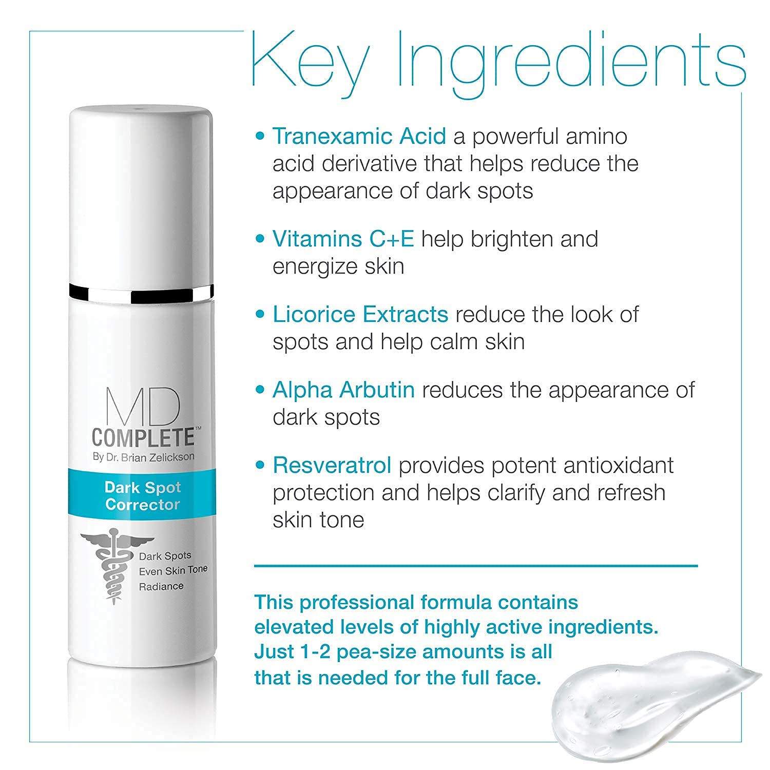 MD Complete Dark Spot Corrector | Anti-Aging | Professional Dark Spot Correction | With Tranexamic Acid, Vitamins C + E, Alpha Arbutin and Licorice Extracts 1.0 fl oz