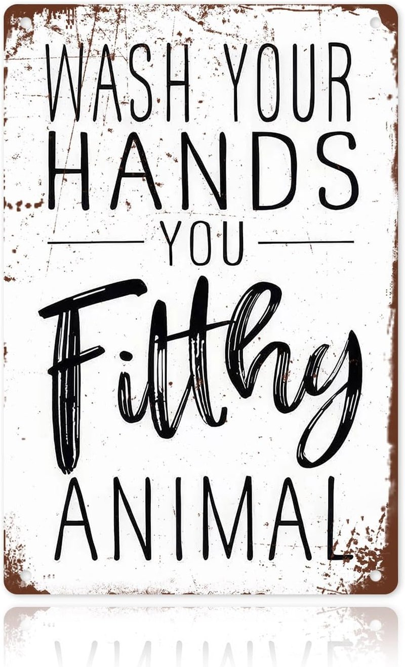 Funny Bathroom Wall Decor - 'Wash Your Hands You Filthy Animal' Metal Sign | 8x12 Inches for Guest Bath & Office