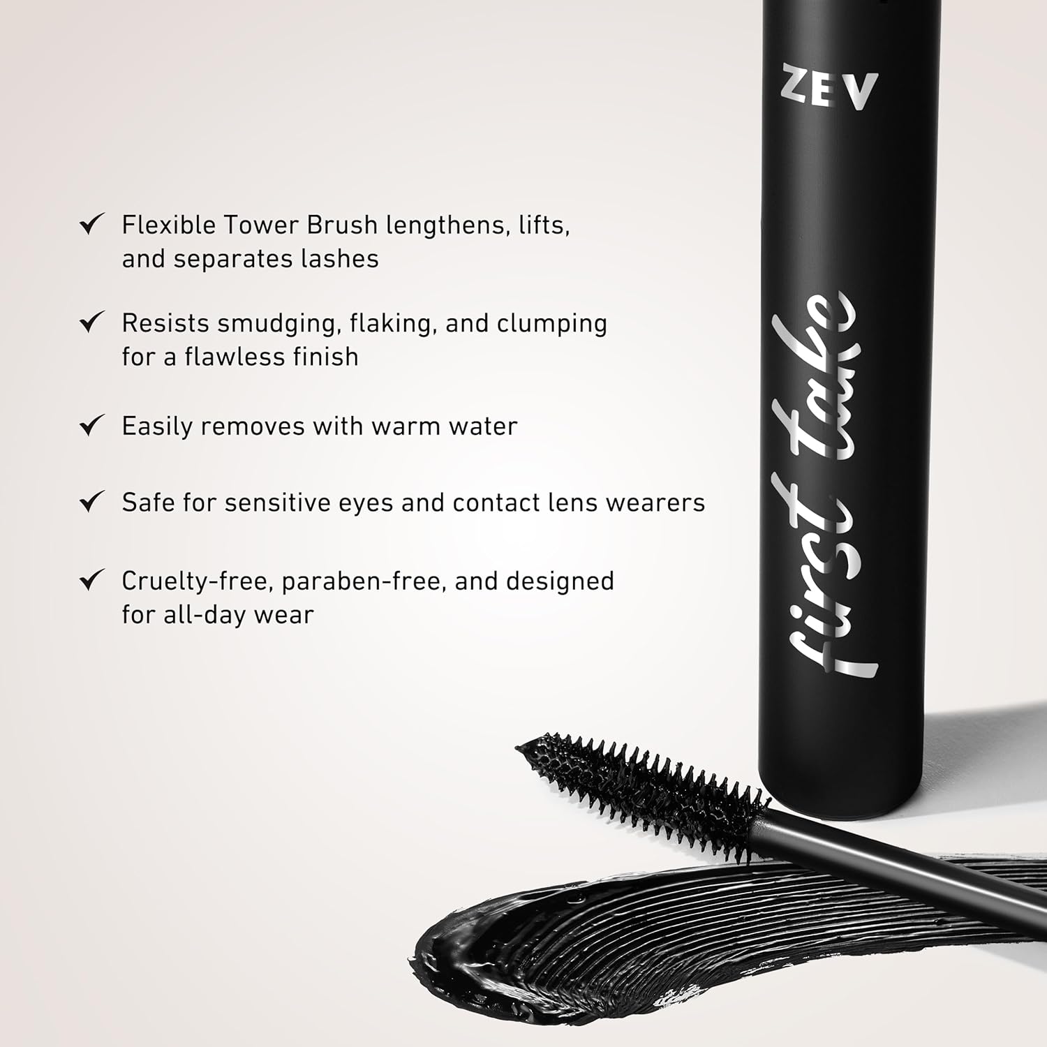 Zev First Take Mascara - Volumizing & Lengthening Formula for False Lash Effect | Buildable, Cruelty-Free, Black
