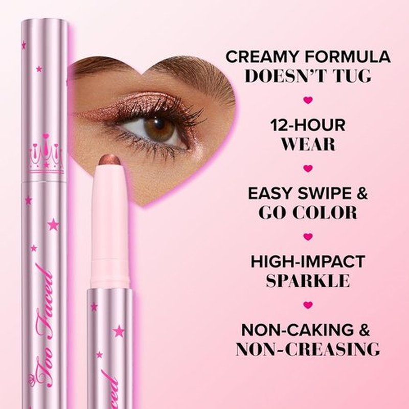 Too Faced Quickie Queen Eye Shadow Sticks - Creamy, Long-Wearing, Non-Creasing Sparkle