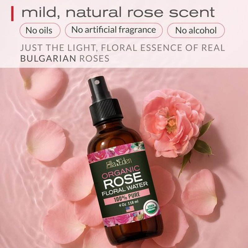 Ella & Eden Organic Rose Water Spray for Face, Hair - Hydrating, Refreshing Face Mist - USDA Certified 100% Pure Steam Distilled Hexane-Free - 4 Fl Oz