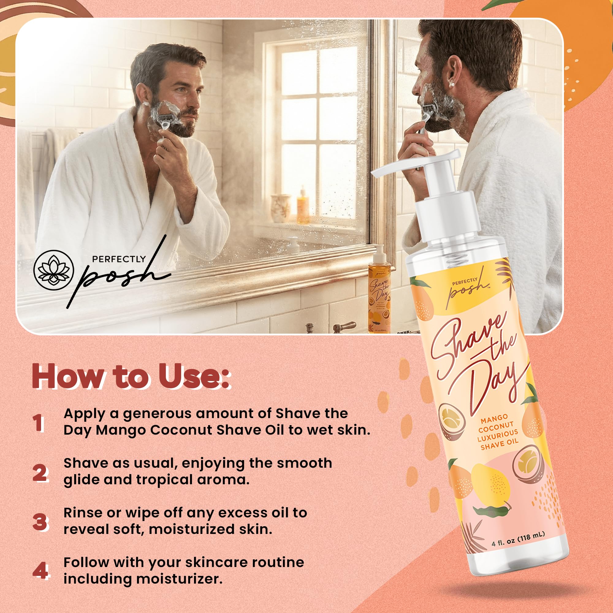 Perfectly Posh - Shave the Day Mango Coconut Shave Oil - Moisturizing Shave Oil with Argan, Jojoba, Shea Butter and Tropical Scent - 118ml
