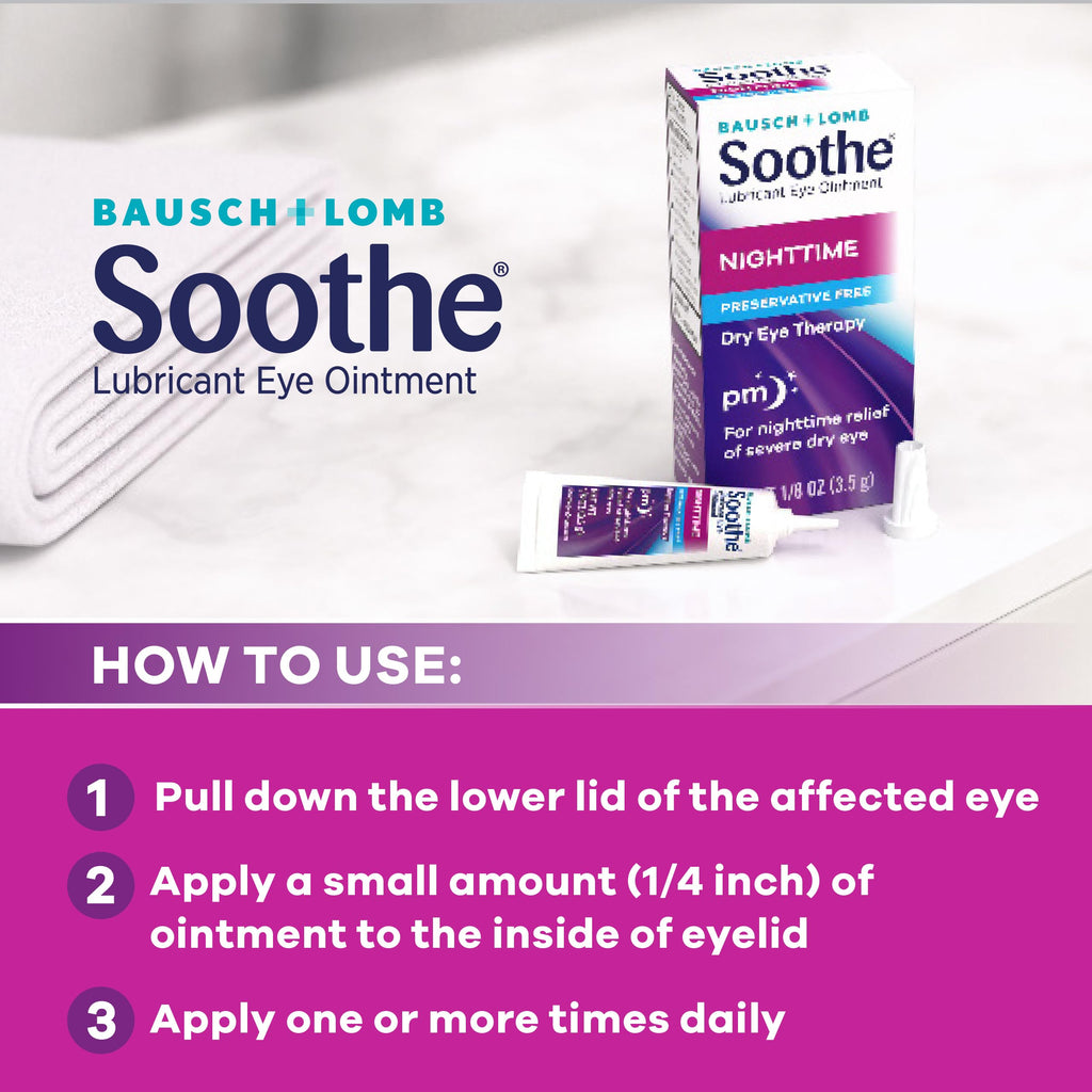 Soothe Eye Ointment by Bausch & Lomb, Lubricant Relief for Dry Eyes, Moisturizing & Comforting Nighttime Dry Eye Therapy, Suitable for Sensitive Eyes, Preservative Free, 3.5 g