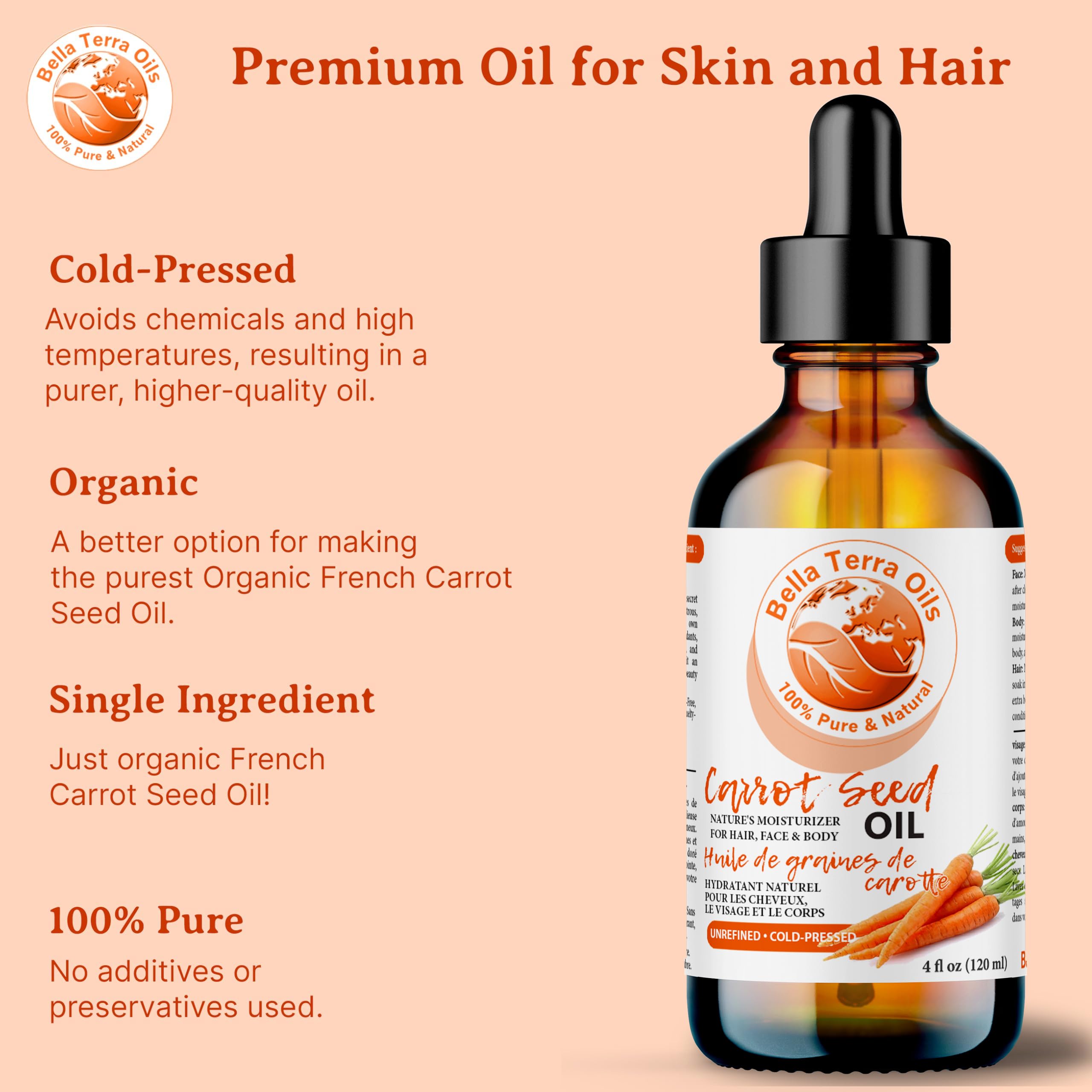 Bella Terra Oils - Organic Carrot Seed Oil 4oz - Celebrate the Nutrient-Rich Legacy of Organic Carrots, High in Vitamin K & Phytosterols, For a Supple & Radiant Appearance