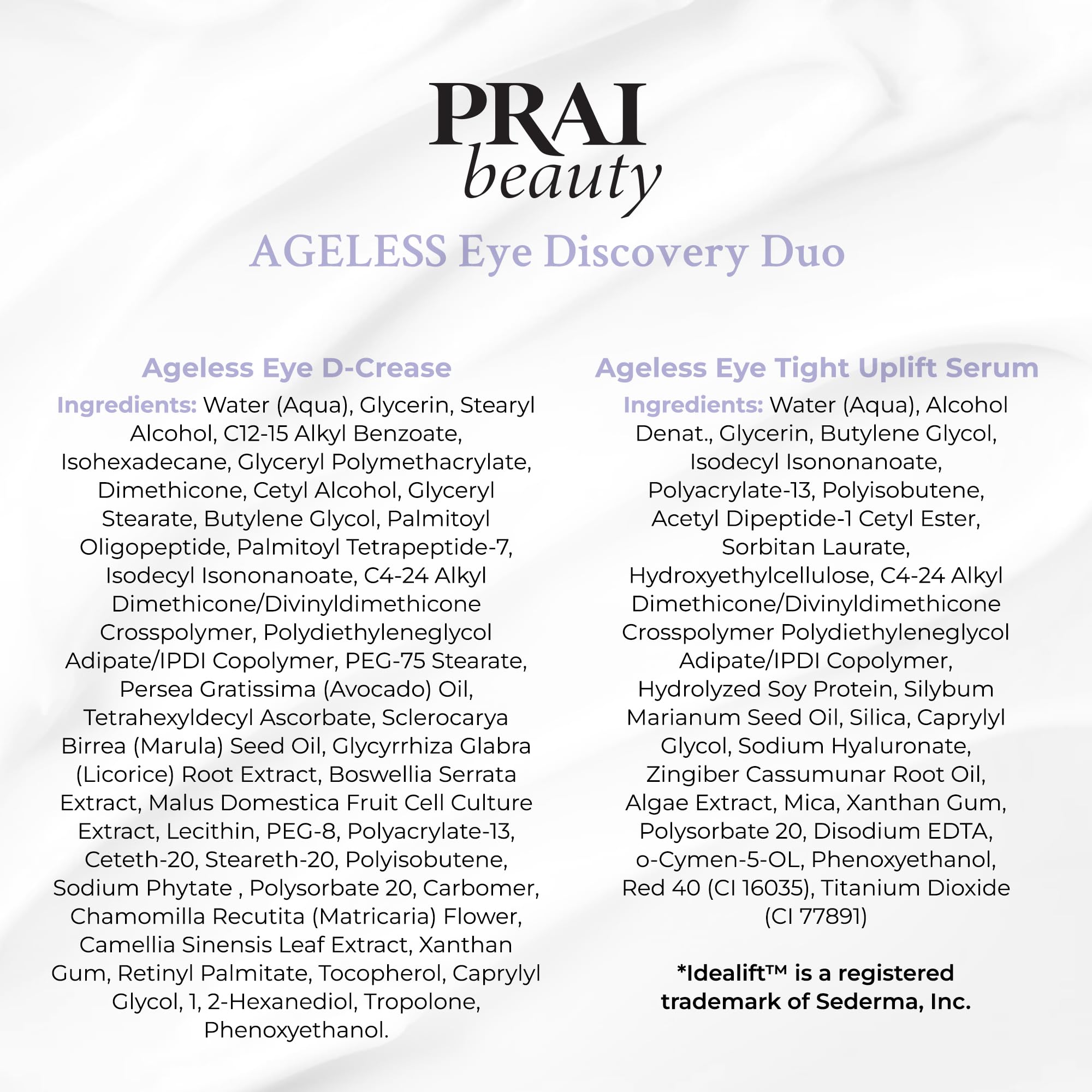 PRAI Beauty Ageless Hydrating amd Amti-Aging | Ageless Eye D-Crease and Ageless Eye Tight Uplift Serum
