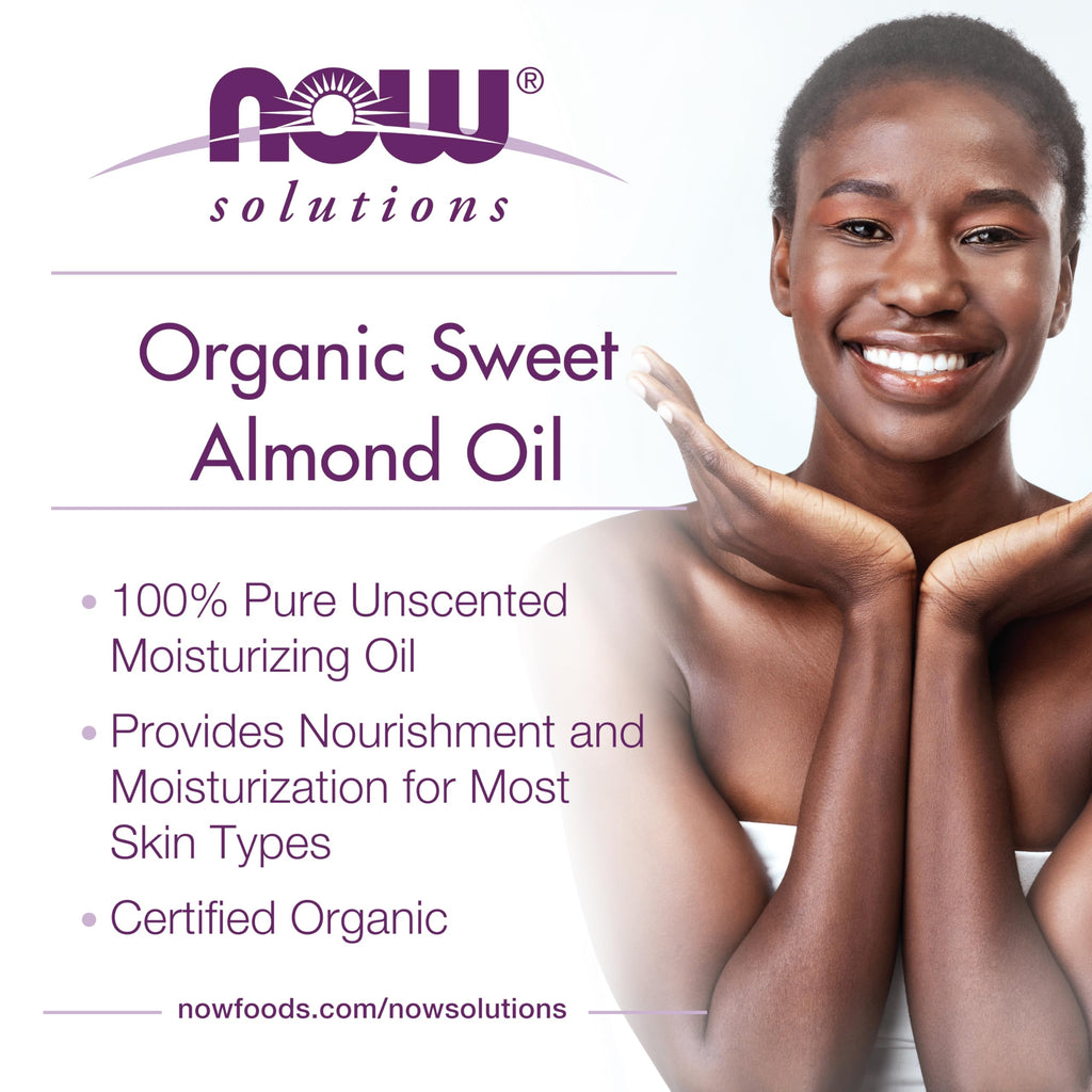 NOW Foods Solutions, Organic Sweet Almond Oil, 100% Pure Moisturizing Oil, Promotes Healthy-Looking Skin, Unscented Oil, 8-Ounce