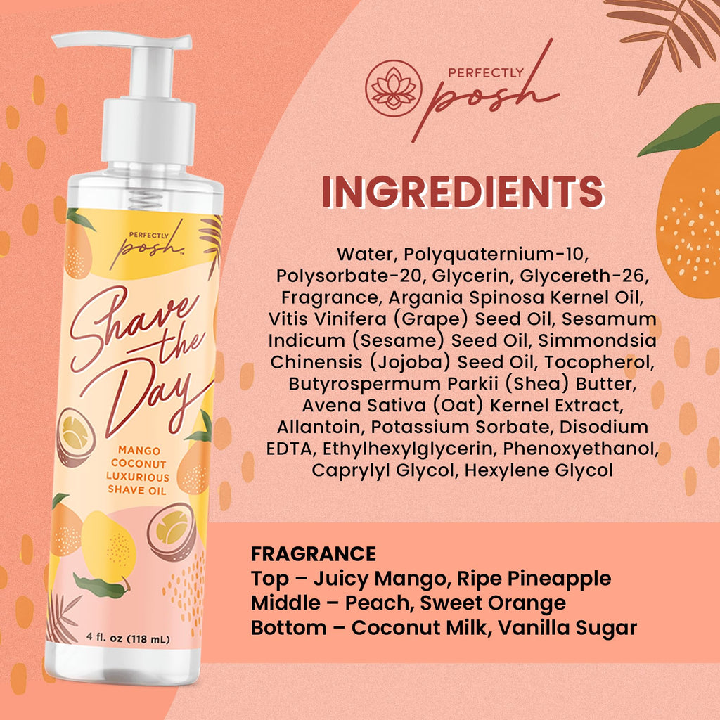 Perfectly Posh - Shave the Day Mango Coconut Shave Oil - Moisturizing Shave Oil with Argan, Jojoba, Shea Butter and Tropical Scent - 118ml