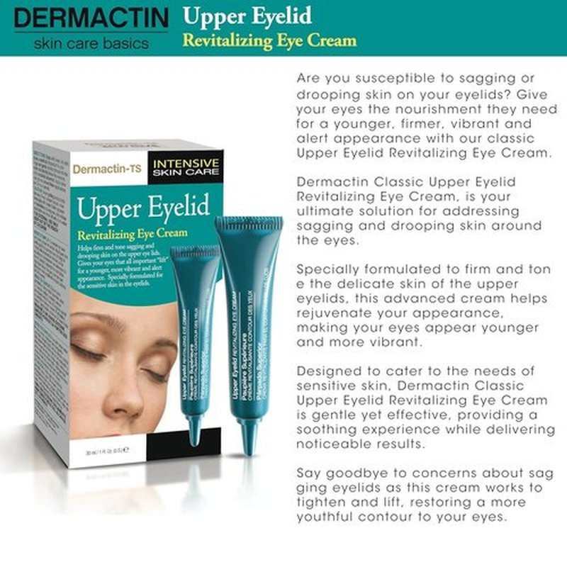 Dermactin Classic Revitalizing Eye Cream for Upper Eyelids - 1 oz. Hydrating & Firming Formula